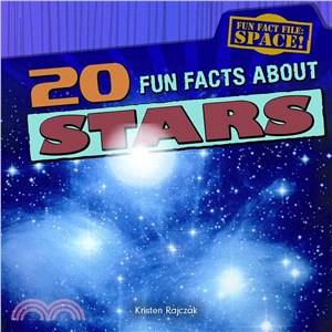 20 Fun Facts About Stars