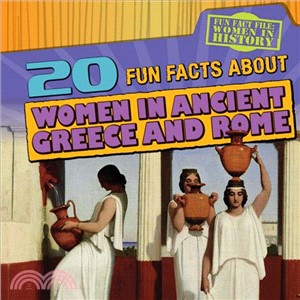 20 Fun Facts About Women in Ancient Greece and Rome