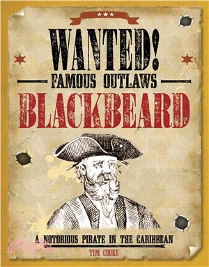 Blackbeard ― A Notorious Pirate in the Caribbean