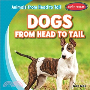 Dogs from Head to Tail