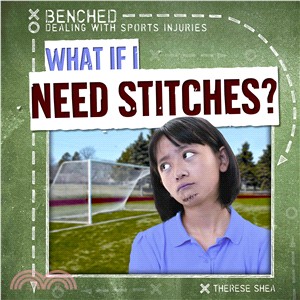 What If I Need Stitches?