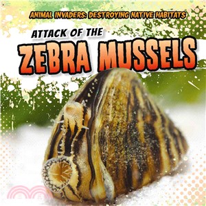 Attack of the Zebra Mussels