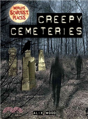 Creepy Cemeteries