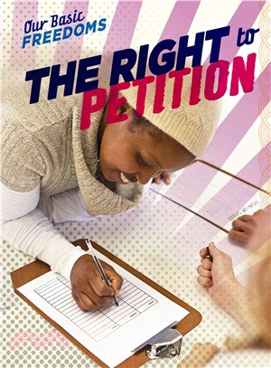 The Right to Petition /