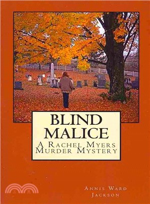 Blind Malice ― A Rachel Myers Murder Mystery