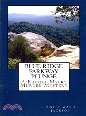 Blue Ridge Parkway Plunge ― A Rachel Myers Murder Mystery