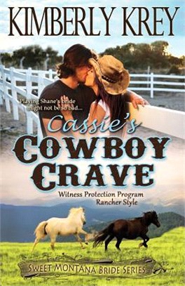 Cassie's Cowboy Crave ― Witness Protection. Rancher Style