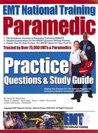EMT National Training Paramedic Practice Questions & Study Guide