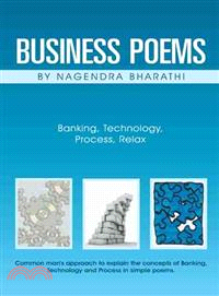 Business Poems by Nagendra Bharathi ─ Banking, Technology, Process, Relax