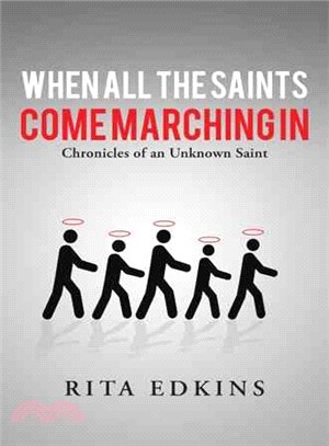 When All the Saints Come Marching in ─ Chronicles of an Unknown Saint