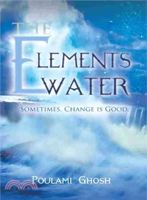 The Elements ─ Water