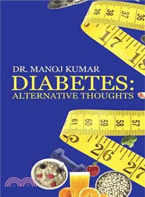 Diabetes ─ Alternative Thoughts