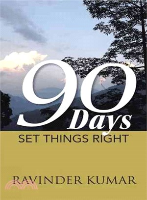 90 Days ─ Set Things Right