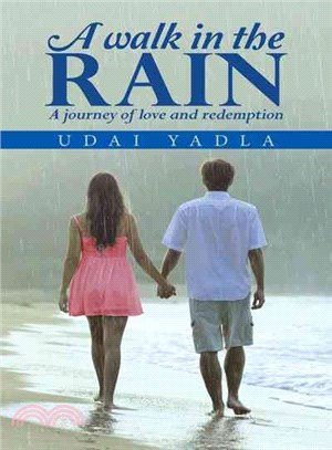 A Walk in the Rain ─ A Journey of Love and Redemption