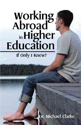 Working Abroad in Higher Education ─ If Only I Knew?