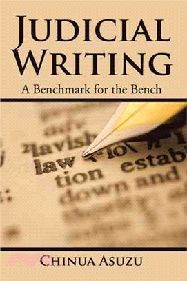 Judicial Writing ─ A Benchmark for the Bench