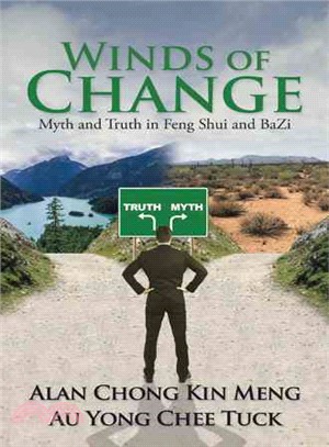 Winds of Change ─ Myth and Truth in Feng Shui and Bazi