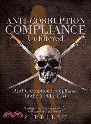 Anti-corruption Compliance ~ Unfiltered ─ Anti-corruption Compliance in the Middle East