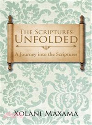 The Scriptures Unfolded ─ A Journey into the Scriptures