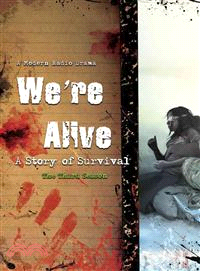 We're Alive ─ A Story of Survival, the Third Season