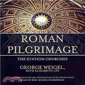 Roman Pilgrimage ─ The Station Churches