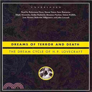Dreams of Terror and Death ─ The Dream Cycle of H. P. Lovecraft 