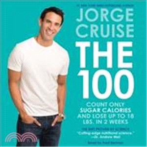 The 100 ─ Count Only Sugar Calories and Lose Up to 18 Lbs. in 2 Weeks