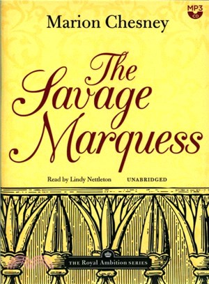 The Savage Marquess