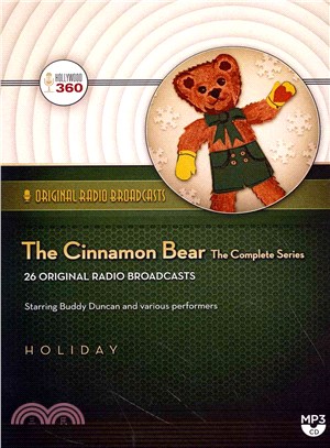 The Cinnamon Bear ― Audio Theater Edition