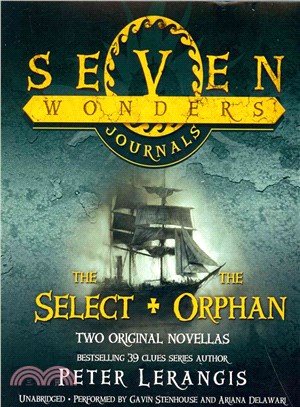 Seven Wonders Journals ─ The Select / The Orphan