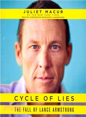 Cycle of Lies ― The Fall of Lance Armstrong