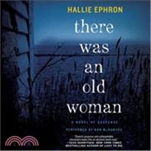 There Was an Old Woman ― A Novel of Suspense