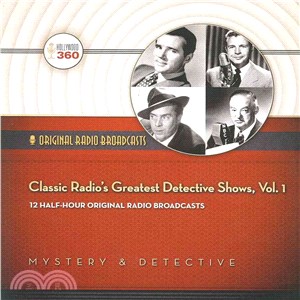 Classic Radio's Greatest Detective Shows ─ Radio Program
