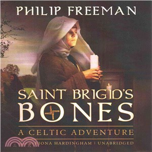Saint Brigid's Bones ― A Celtic Adventure