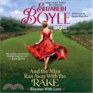 And the Miss Ran Away With the Rake ― Rhymes With Love