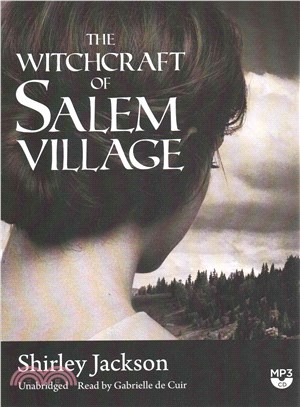 The Witchcraft of Salem Village