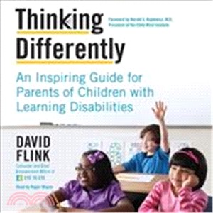 Thinking Differently ― An Inspiring Guide for Parents of Children With Learning Disabilities