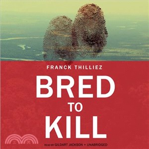 Bred to Kill ― A Thriller