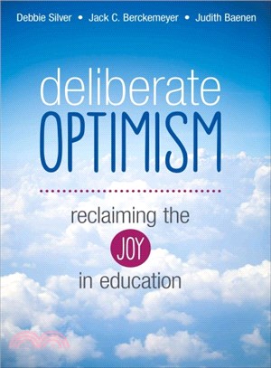 Deliberate Optimism ─ Reclaiming the Joy in Education