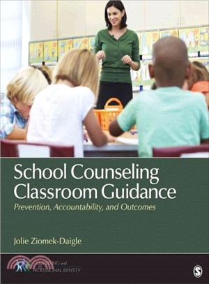 School Counseling Classroom Guidance ─ Prevention, Accountability, and Outcomes