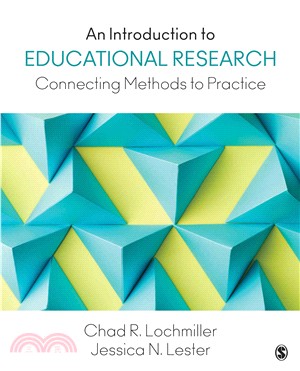 An introduction to educational research : connecting methods to practice /