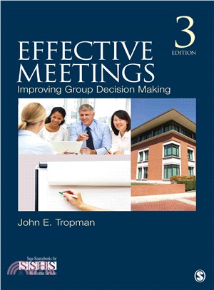 Effective Meetings ─ Improving Group Decision Making