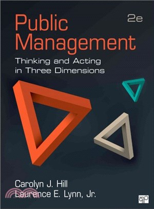 Public Management ─ Thinking and Acting in Three Dimensions