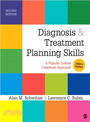 Diagnosis & Treatment Planning Skills ─ A Popular Culture Casebook Approach
