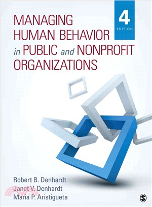 Managing human behavior in public and nonprofit organizations /