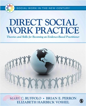 Direct Social Work Practice ─ Theories and Skills for Becoming an Evidence-Based Practitioner