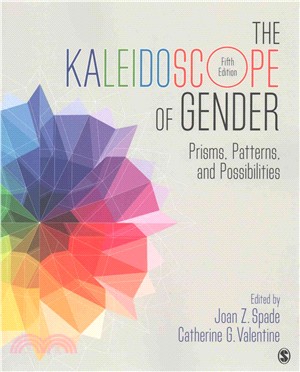 The Kaleidoscope of Gender ─ Prisms, Patterns, and Possibilities