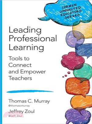 Leading Professional Learning ─ Tools to Connect and Empower Teachers