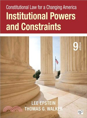 Constitutional Law for a Changing America ─ Institutional Powers and Constraints