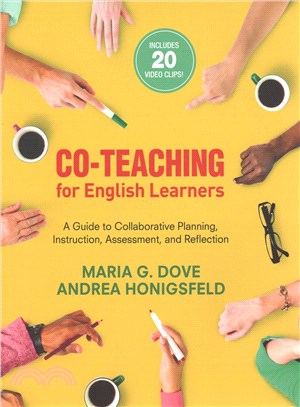 Co-Teaching for English Learners:A Guide to Collaborative Planning, Instruction, Assessment, and Reflection